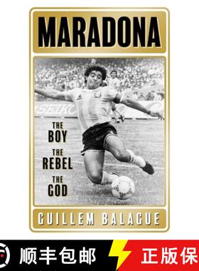 【3-4周达】Maradona: The Boy. the Rebel. the God. [9781409157779]