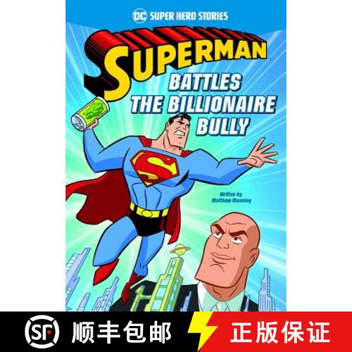 预订 Superman Battles the Billionaire Bully [9781496546395]