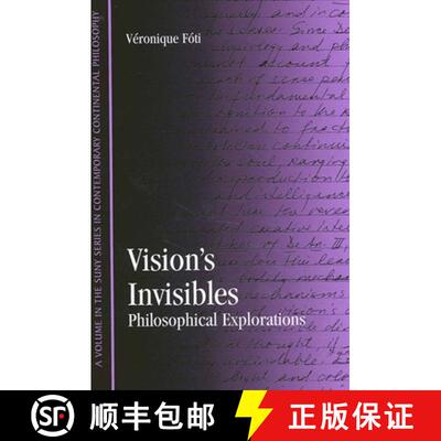 【3-4周达】Vision's Invisibles : Philosophical Explorations [9780791457344]