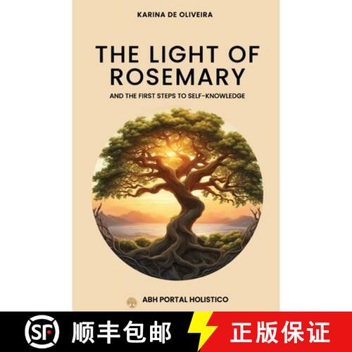 【3-4周达】The Light Of Rosemary: The First Steps to Self-knowledge [9798330562589]