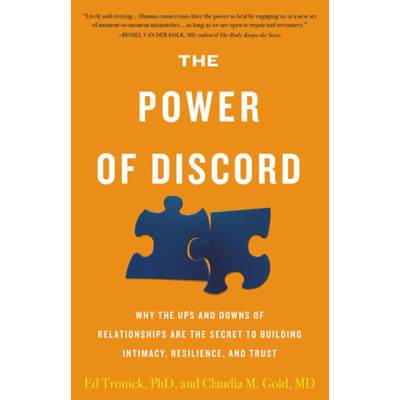 【4周达】The Power of Discord: Why the Ups and Downs of Relationships Are the Secret to Building Inti... [9780316488877]