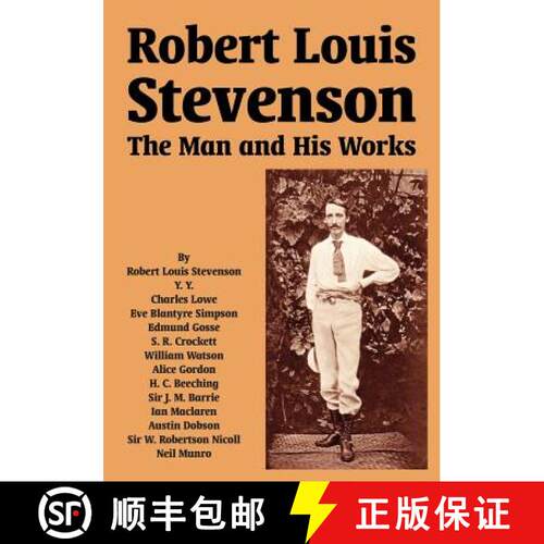 【3-4周达】Robert Louis Stevenson: The Man and His Works [9781410225238]