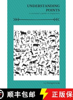 【3-4周达】Understanding Points: A Caveman's Guide to Happiness [9781647010997]