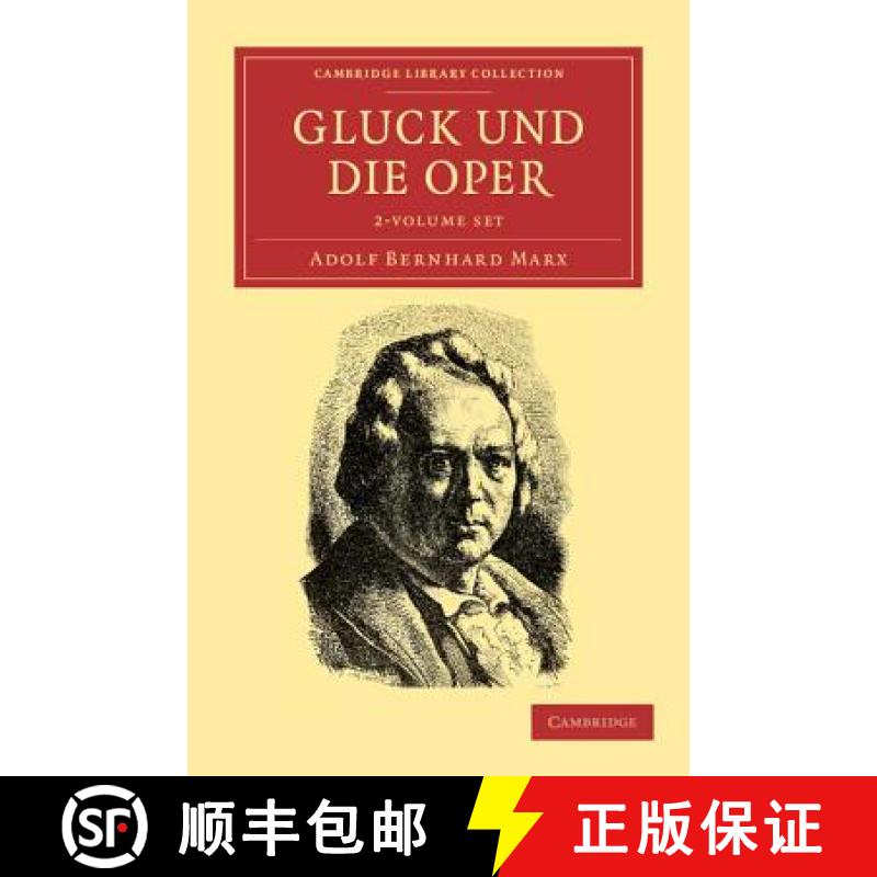 【3-4周达】Gluck und die Oper 2 Volume Set: - Gluck und die Oper 2 Volume Set [9781108038768]