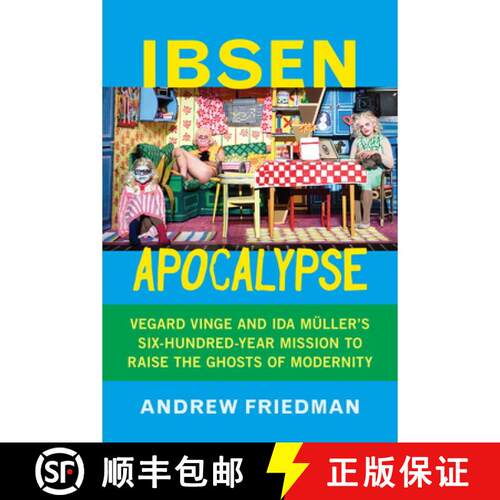 【3-4周达】精装 Ibsen Apocalypse – Vegard Vinge and Ida Müller`s Six–Hundred–Year Mission to Rais... [9798899480232]