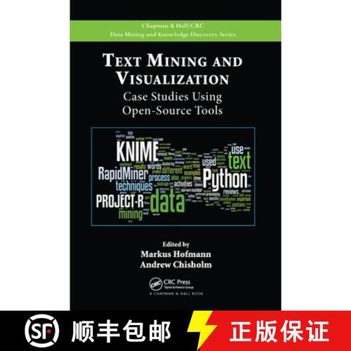 【3-4周达】Text Mining and Visualization: Case Studies Using Open-Source Tools [9780367575205]