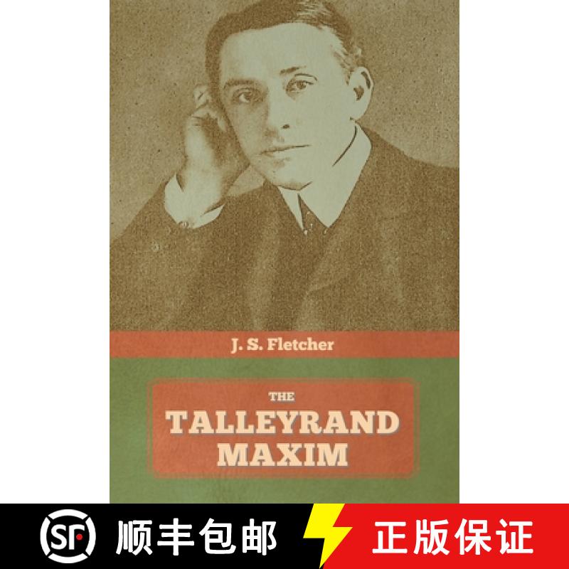 【3-4周达】The Talleyrand Maxim [9781644393987]