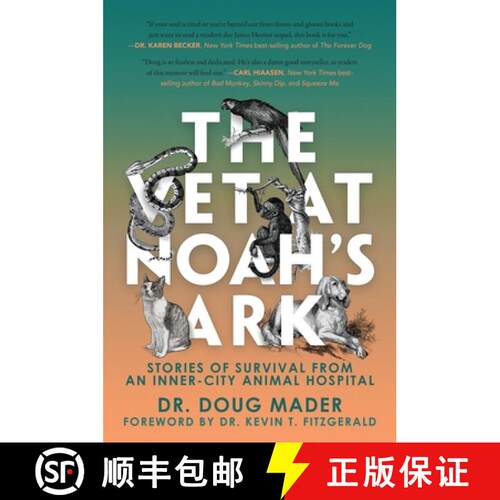 【3-4周达】The Vet at Noah's Ark : Stories of Survival from an Inner-City Animal Hospital [9781954641822]