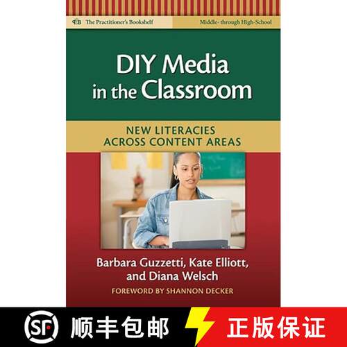 【3-4周达】DIY Media in the Classroom: New Literacies Across Content Areas [9780807750797]