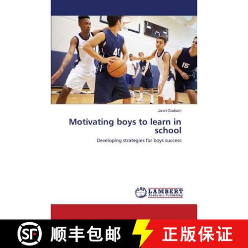 预订 Motivating boys to learn in school [9783659599668]