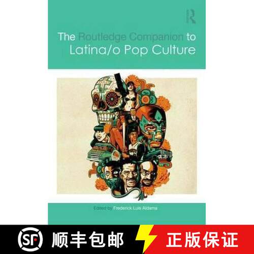 【3-4周达】精装 The Routledge Companion to Latina/O Popular Culture [9781138638945]