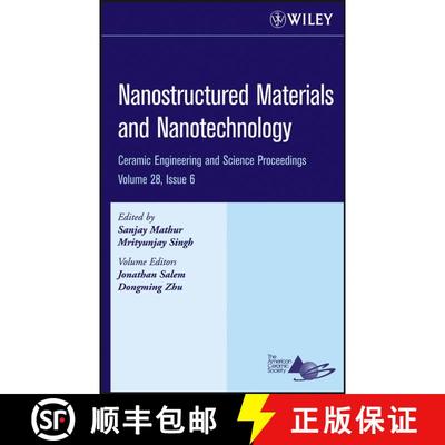 【3-4周达】Nanostructured Materials And Nanotechnology: Ceramic Engineering And Science Proceedings, ... [9780470196373]