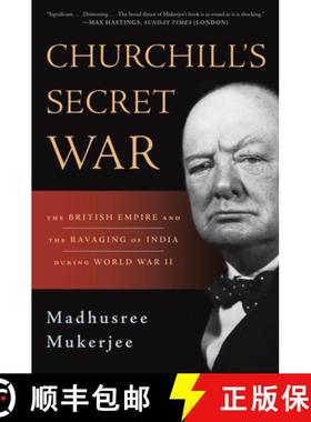 【3-4周达】Churchill's Secret War: The British Empire and the Ravaging of India During World War II [9780465024810]