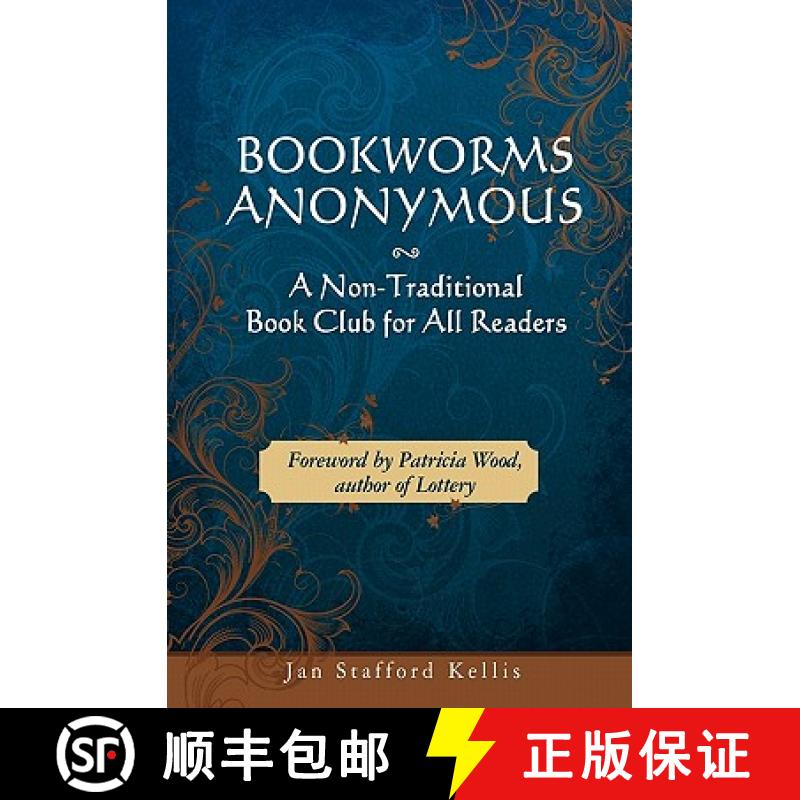 【3-4周达】Bookworms Anonymous: A Non-Traditional Book Club for All Readers [9781439235133]