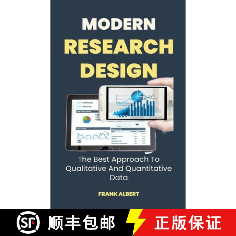 【2-3周达】Modern Research Design: The Best Approach To Qualitative And Quantitative Data [9798223693680]
