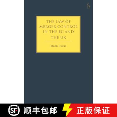 【3-4周达】The Law of Merger Control in the EC and the UK [9781841135250]