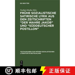 【3-4周达】精装 Fruhe sozialistische satirische Lyrik aus den Zeitschriften â€žDer wahre Jakob und... [9783112544990]