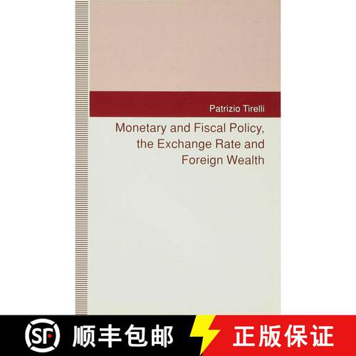 【3-4周达】精装 Monetary and Fiscal Policy, the Exchange Rate and Foreign Wealth [9780333565797]