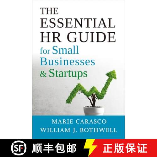 【3-4周达】The Essential HR Guide for Small Businesses and Startups: Best Practices, Tools, Examples,... [9781586445898]