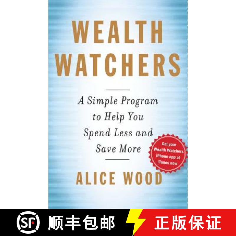【3-4周达】Wealth Watchers: A Simple Program to Help You Spend Less and Save More [9781439191682]