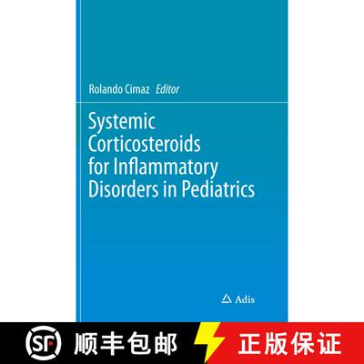 【3-4周达】Systemic Corticosteroids for Inflammatory Disorders in Pediatrics (Softcover reprint of th... [9783319355092]