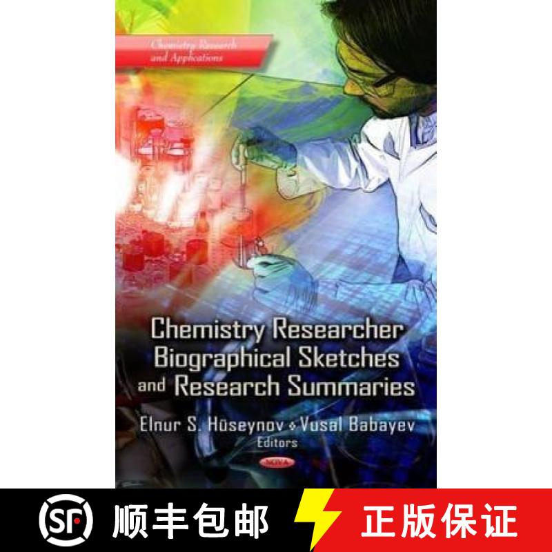 【3-4周达】Chemistry Researcher Biographical Sketches and Research Summaries [9781621007715]