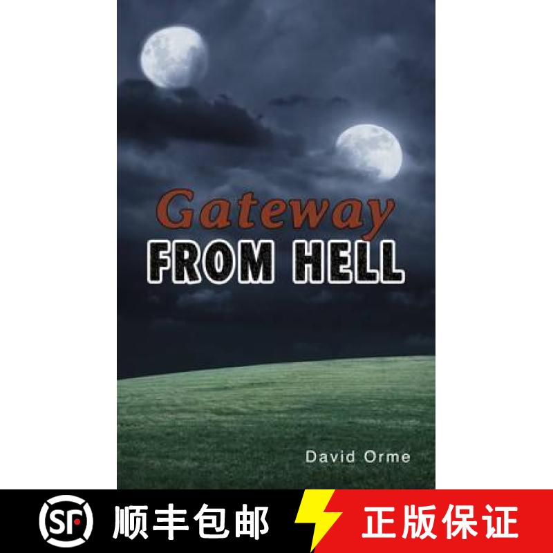 【2-3周达】Gateway from Hell [9781781271841]