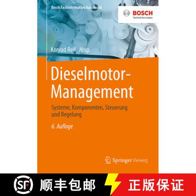 【3-4周达】Dieselmotor-Management: Systeme, Komponenten, Steuerung und Regelung (6., überarb. u. erw... [9783658250713]