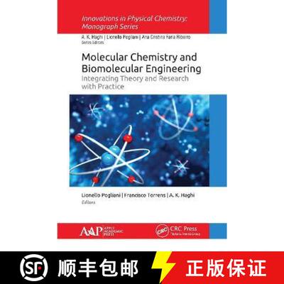 【3-4周达】Molecular Chemistry and Biomolecular Engineering: Integrating Theory and Research with Pra... [9781774634684]