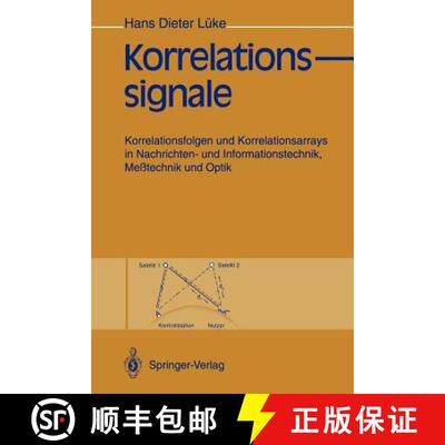 【3-4周达】Korrelationssignale : Korrelationsfolgen und Korrelationsarrays in Nachrichten- und Inform... [9783642769535]