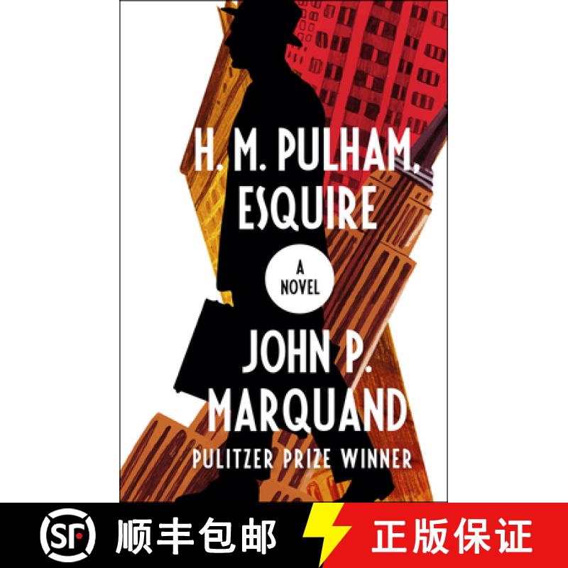 【2-3周达】H. M. Pulham, Esquire : A Novel [9781504052894]