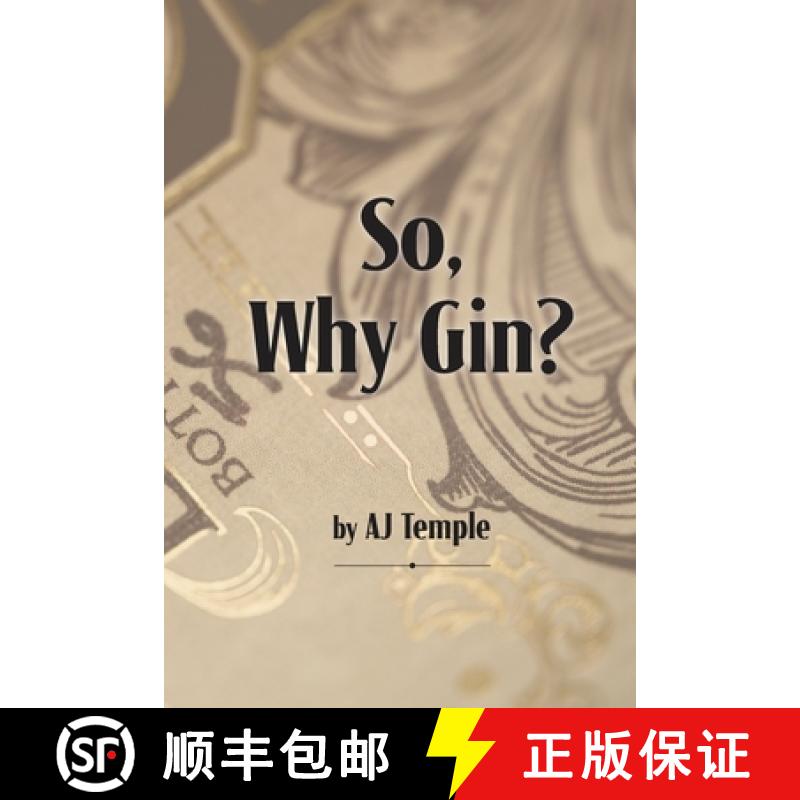 【3-4周达】So, Why Gin? [9781732235427]