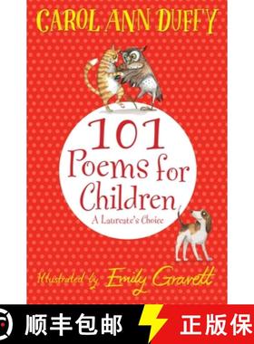 【3-4周达】101 Poems for Children Chosen by Carol Ann Duffy: A Laureate's Choice [9781447220268]