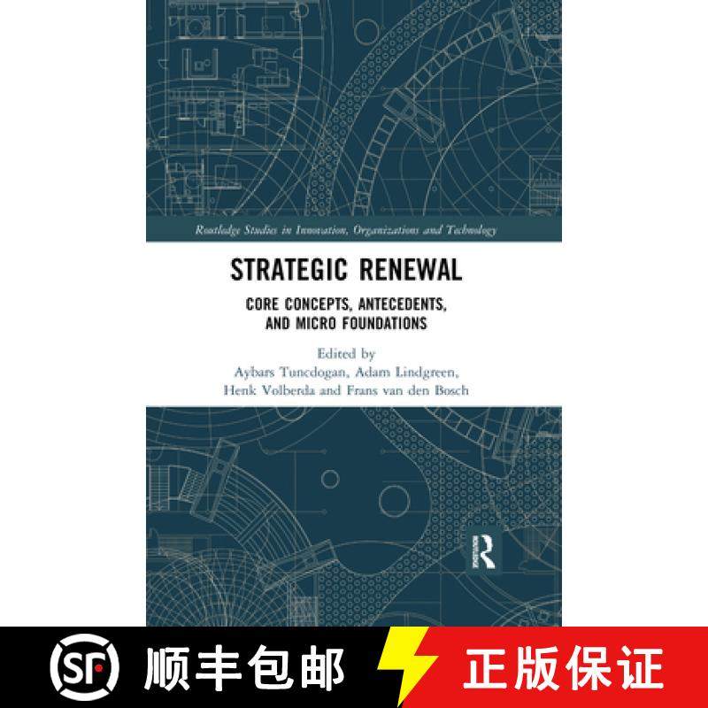 【3-4周达】Strategic Renewal: Core Concepts, Antecedents, and Micro Foundations [9780367671372],书籍/杂志/报纸,管理类原版书,淘宝优惠券,粉丝福利购,淘宝优惠卷