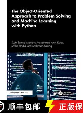 【3-4周达】The Object-Oriented Approach to Problem Solving and Machine Learning with Python [9781032668314]