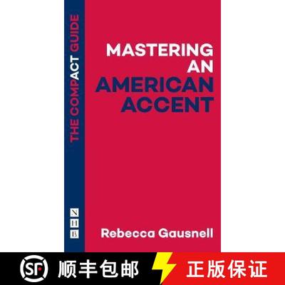 【3-4周达】Mastering an American Accent: The Compact Guide [9781848429789]