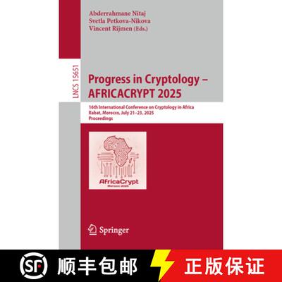 【3-4周达】Progress in Cryptology - AFRICACRYPT 2025 : 16th International Conference on Cryptology in... [9783031972591]