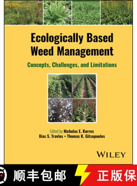 【3-4周达】Ecologically-Based Weed Management: Concepts, Chal lenges, and Limitations: Concepts, Chal... [9781119709664]