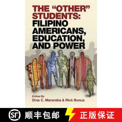 【3-4周达】The Other Students: Filipino Americans, Education, and Power (Hc) [9781623960742]