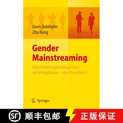 【3-4周达】Gender Mainstreaming - Gleichstellungsmanagement als Erfolgsfaktor - das Praxisbuch [9783540754190]