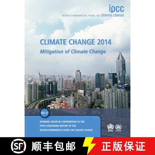 预订 Climate Change 2014: Mitigation of Climate Change: Working Group III Contribution to the Ipcc Fi... [9781107654815]