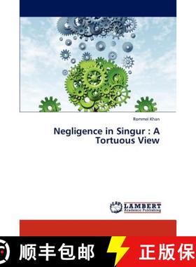 预订 Negligence in Singur: A Tortuous View [9783844391282]