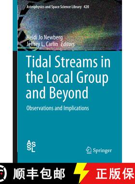 【3-4周达】Tidal Streams in the Local Group and Beyond : Observations and Implications (1st ed. 2016)... [9783319193359]