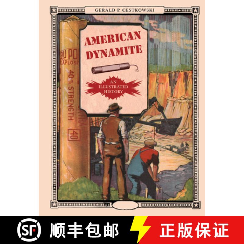 【3-4周达】American Dynamite: An Illustrated History [9780764368479]