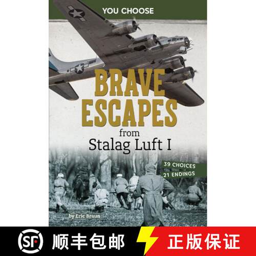 预订 Brave Escapes from Stalag Luft I: Interactive World War II Missions [9798875244506]