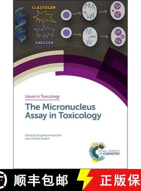 【3-4周达】The Micronucleus Assay in Toxicology [9781788011341]