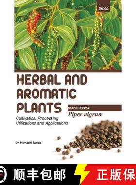 预订 HERBAL AND AROMATIC PLANTS - Piper nigrum (BLACK PEPPER) [9789350568354]
