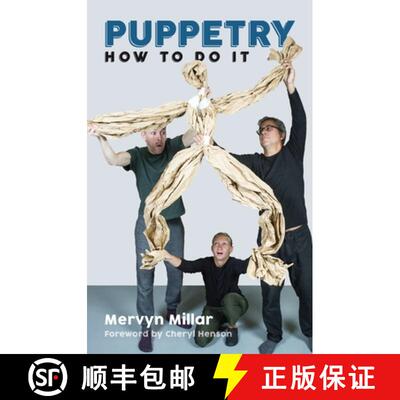 【3-4周达】Puppetry: How to Do It [9781848425460]