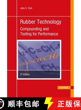 【3-4周达】Rubber Technology 3e: Compounding and Testing for Performance [9781569906156]