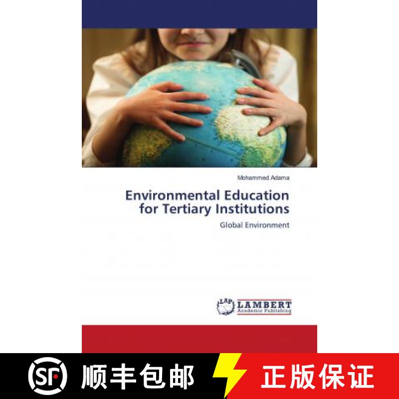 预订 Environmental Education for Tertiary Institutions [9786202526388]